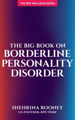Big Book on Borderline Personality Disorder (häftad)