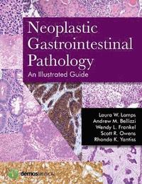 Neoplastic Gastrointestinal Pathology (inbunden)