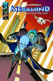 Megamind Digest: Volume 2 Blue and Bold (hftad)