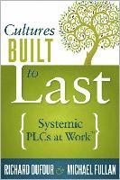 Cultures Built to Last: Systemic Plcs at Work TM (hftad)