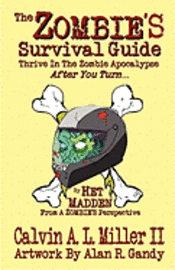 The Zombie's Survival Guide (h�ftad)