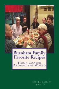 Burnham Family Favorite Recipes (häftad)