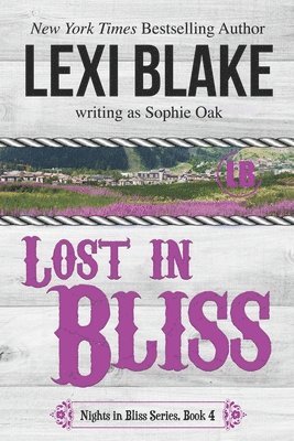 Lost in Bliss (häftad)