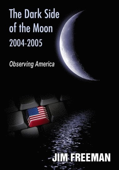 Dark Side of the Moon 2004-2005 (e-bok)