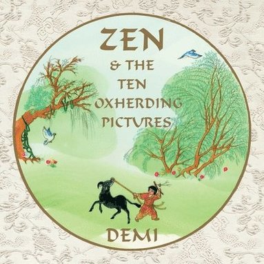 Zen and the Ten Oxherding Pictures (häftad)
