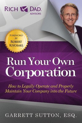 Run Your Own Corporation (inbunden)