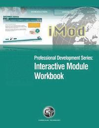 Professional Development Series: Interactive Module Workbook (häftad)