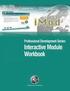 Professional Development Series: Interactive Module Workbook