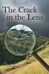 Crack in the Lens