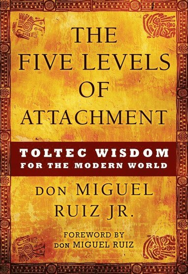 Five Levels of Attachment (inbunden)