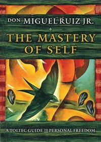 The Mastery of Self (häftad)