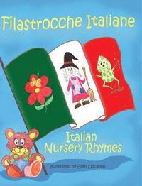 Filastrocche Italiane/Italian Nursery Rhymes (inbunden)