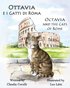 Ottavia E I Gatti Di Roma - Octavia and the Cats of Rome