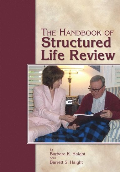 Handbook of Structured Life Review (häftad)