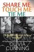 Share Me, Touch Me, Tie Me