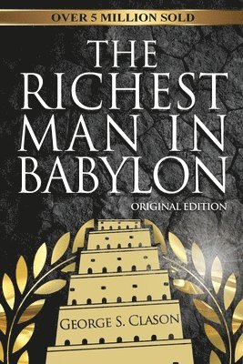 Richest Man In Babylon - Original Edition (inbunden)