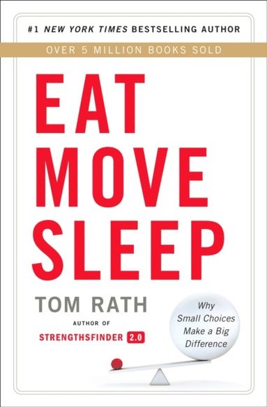 Eat Move Sleep (e-bok)
