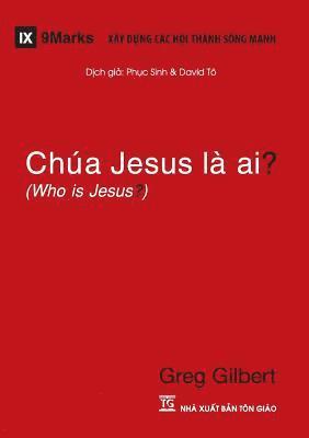Cha Jesus L Ai? (Who is Jesus?) (Vietnamese) (hftad)