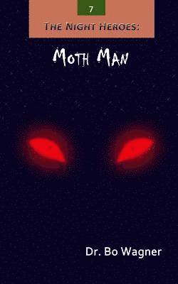 The Night Heroes: Moth Man (häftad)