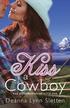 Kiss A Cowboy (Kiss A Cowboy Series Book One)
