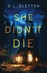 She Didn't Die