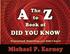 The A to Z Book of Did You Know