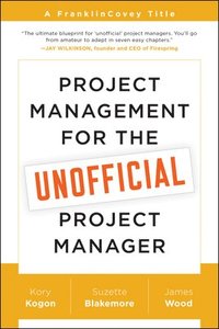Project Management for the Unofficial Project Manager (hftad)