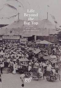 Life Beyond the Big Top (hftad)