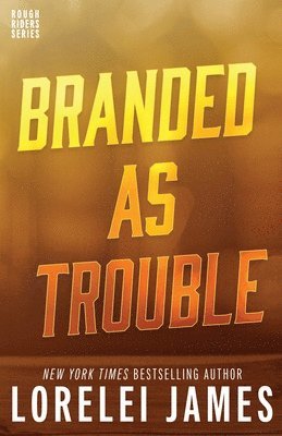 Branded As Trouble (häftad)