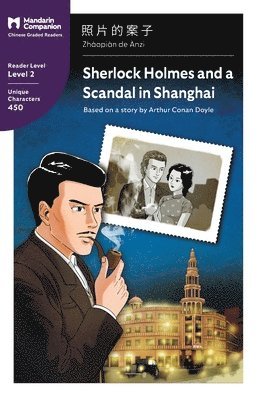 Sherlock Holmes and a Scandal in Shanghai (h�ftad)