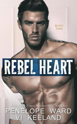 Rebel Heart: Book Two (hftad)