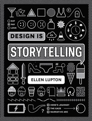 Design is Storytelling (inbunden)