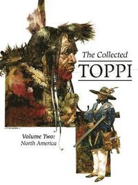 The Collected Toppi Vol. 2 (inbunden)