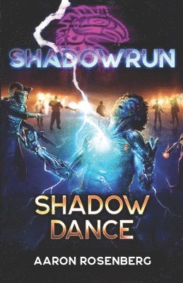 Shadowrun: Shadow Dance (hftad)