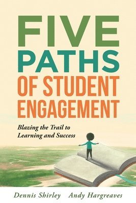 Five Paths of Student Engagement (hftad)