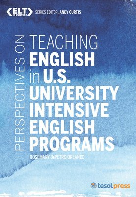 Perspectives on English in U.S. University Intensive English Programs (h�ftad)