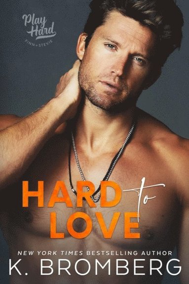 Hard to Love (e-bok)