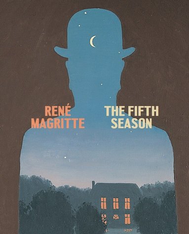 René Magritte: The Fifth Season (häftad)