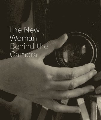 New Woman Behind the Camera