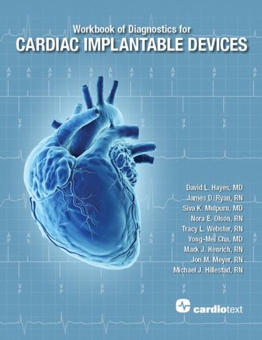 Workbook of Diagnostics for Cardiac Implantable Devices (e-bok)