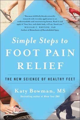 Simple Steps to Foot Pain Relief (häftad)