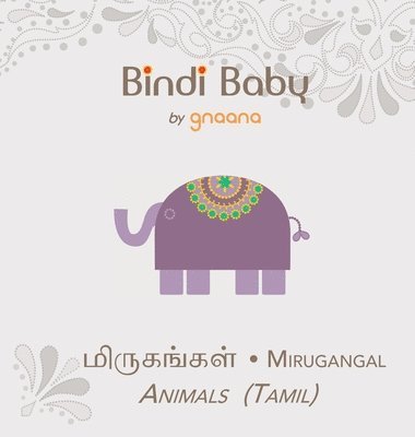 Bindi Baby Animals (Tamil) (inbunden)