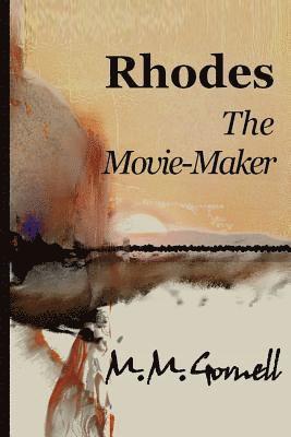 Rhodes The Movie-Maker (hftad)