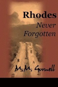 Rhodes Never Forgotten (hftad)