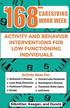 168 Hour Caregiving Work Week: Activity and Behavior Interventions for Low Functioning Individuals