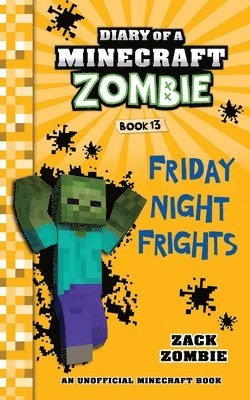 Diary of a Minecraft Zombie Book 13 (inbunden)