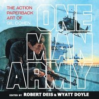 One Man Army Robert Deis Wyatt Doyle Gil Cohen Haftad Bokus