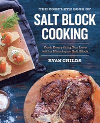 The Complete Book of Salt Block Cooking (hftad)