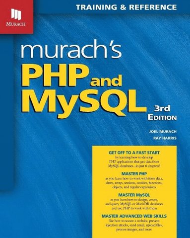 Murach's PHP and MySQL (3rd Edition) (h�ftad)