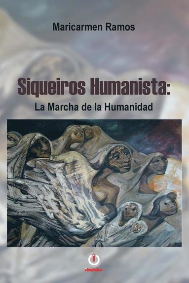 Siqueiros humanista (inbunden)